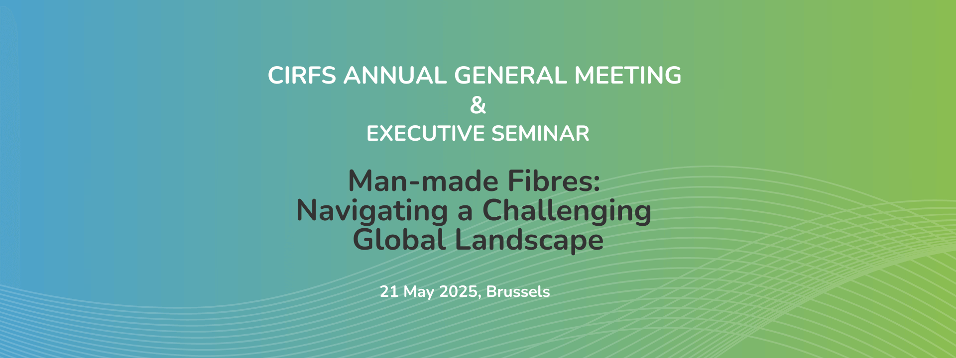 CIRFS Annual General Meeting & Executive Seminar 2025 cover image